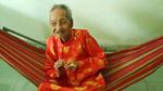Cuộc sống quanh chiếc võng của cụ bà người Việt thọ nhất thế giới